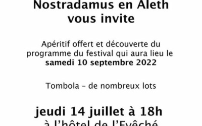 Présentation Festival Nostradamus en Aleth